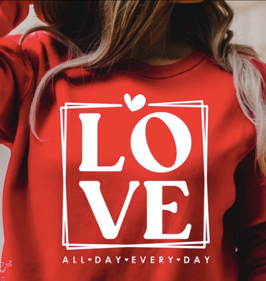 Love All Day Crew Neck