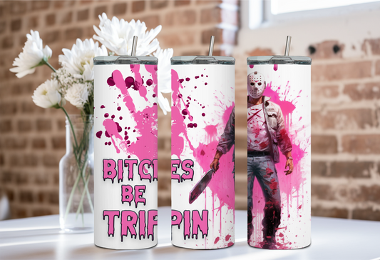 B's Be Trippin 20 OZ Tumbler