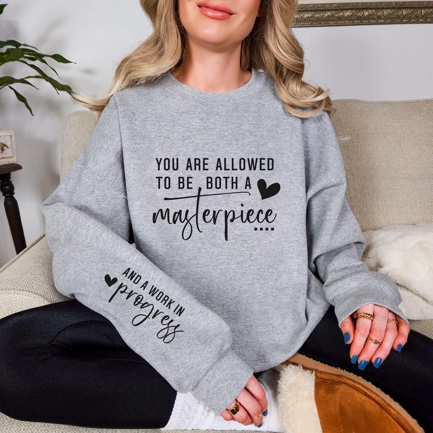 You Are A Masterpiece Crew Neck