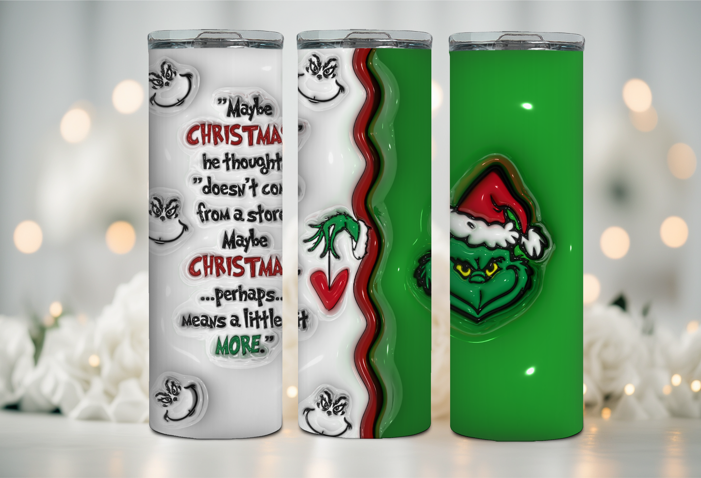 A little more Grinchmas 20 oz Tumbler