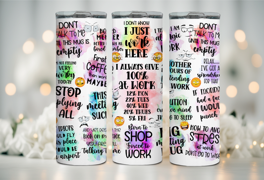 Funny Office Quotes 20 oz Tumbler