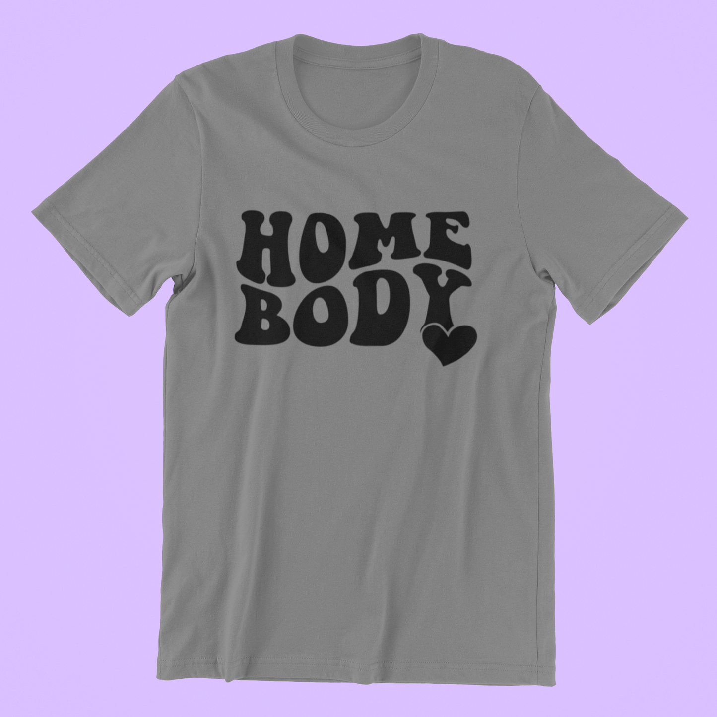 Home Body T-Shirt